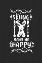 Skiing Makes Me Happy