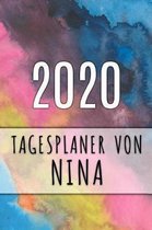 2020 Tagesplaner von Nina: Personalisierter Kalender für 2020 mit deinem Vornamen