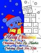 Merry Christmas Christmas Color By Number Coloring Book For Kids