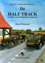 De Half Track in dienst bij de Belgische Landmacht