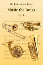 Music for Brass Quintet Volume 4