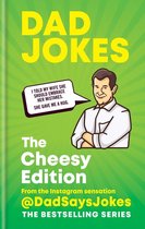Dad Jokes 3 - Dad Jokes: The Cheesy Edition