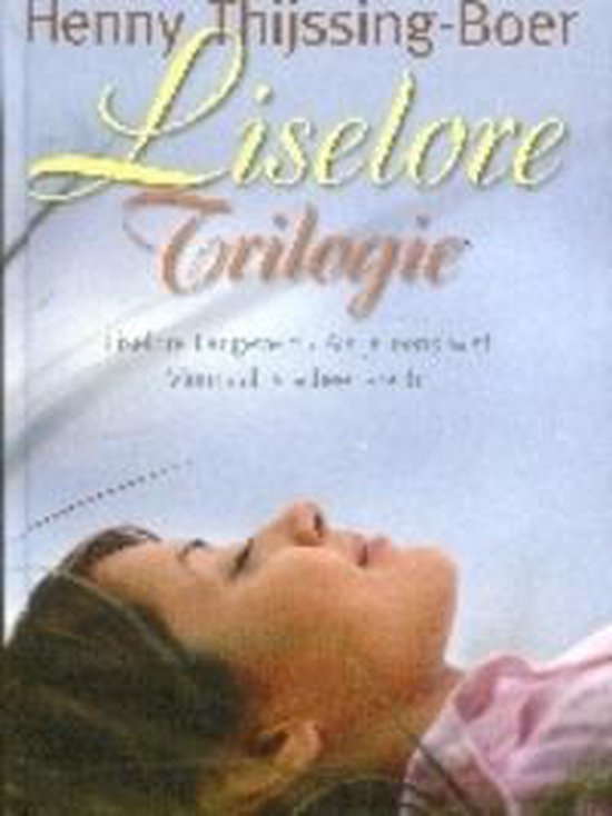 Liselore Trilogie - cover