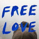 Sylvan Esso - Free Love (LP)