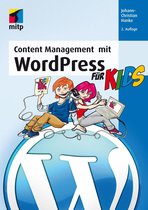 Boek cover Content Management mit WordPress für Kids van Johann-Christian Hanke
