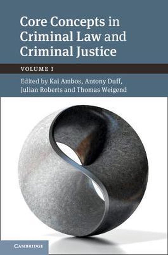 Core Concepts in Criminal Law and Criminal Justice: Volume 1 ... - cover