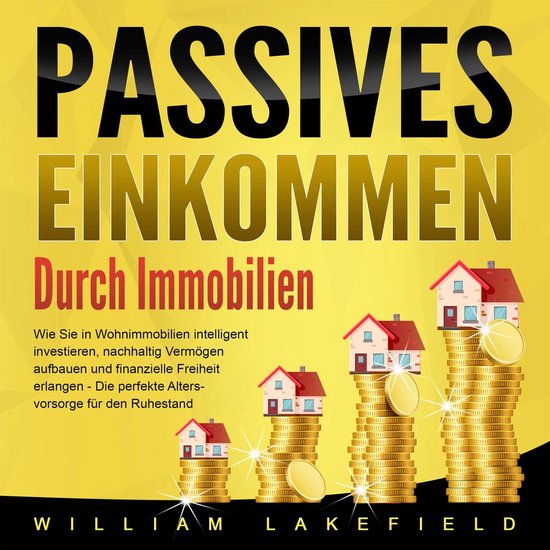 Passives Einkommen durch Immobilien - cover