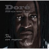 Dore Sowlo - Tche An Nonm (CD)