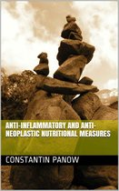 Anti-Neoplastic and Anti-Inflammatory Nutritional Measures