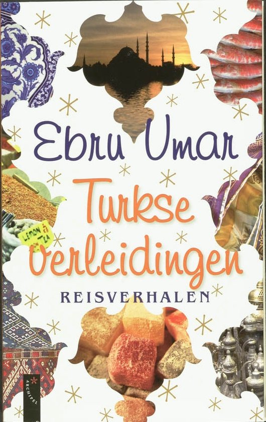 Cover van het boek 'Turkse verleidingen' van Ebru Umar