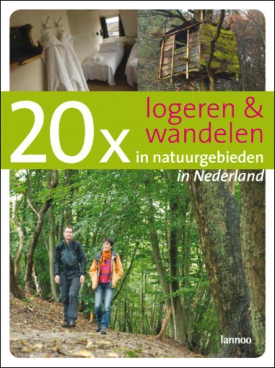 20 x logeren en wandelen in natuurgebieden in Nederland - cover