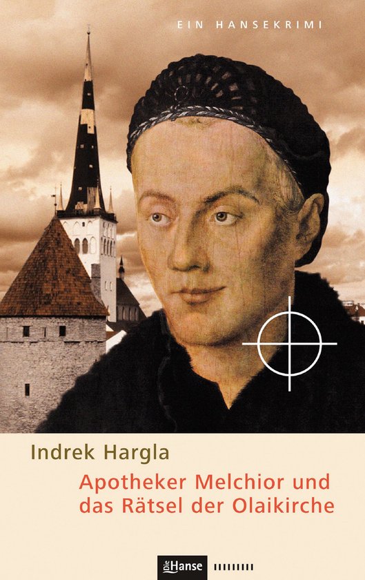 Hansekrimi - Apotheker Melchior und das Rätsel der Olaikirc ... - cover