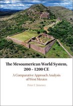 The Mesoamerican World System, 200–1200 CE
