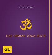 GU Ganzheitliche Wege - Das große Yogabuch