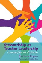Critical Studies in Teacher Leadership - Stewardship as Teacher Leadership