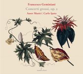 Auser Musici & Carlo Ipata - Concerti Grossi Op. 2 (CD)