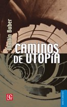 Caminos de utopía