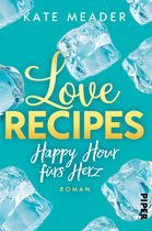 Kitchen Love 3 - Love Recipes – Happy Hour fürs Herz