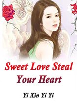 Volume 3 3 - Sweet Love: Steal Your Heart