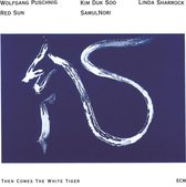 Wolfgang Puschnig, Red Sun, SamulNori, Linda Sharock, Kim Duk Soo - Then Comes The White Tiger (CD)