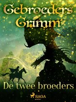 Grimm's sprookjes 26 - De twee broeders