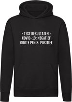 Test resultaat: covid negatief - grote penis positief Hoodie | lul | corona | groot geschapen | virus |sweater | trui | unisex | capuchon