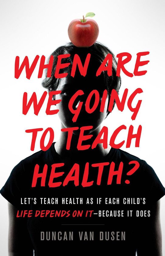 When Are We Going to Teach Health? - cover