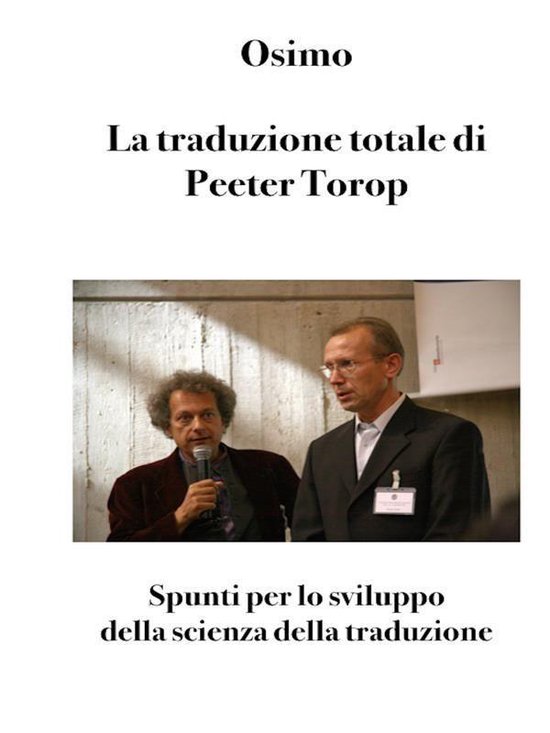 Translation Studies 5 - La traduzione totale di Peeter Torop - cover
