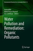 Environmental Chemistry for a Sustainable World 54 - Water Pollution and Remediation: Organic Pollutants