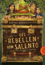 Die Rebellen von Salento