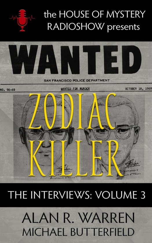 The Interviews 3 - Zodiac Killer Interviews - cover