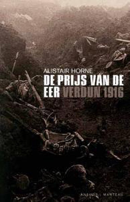 Cover van het boek 'De prijs van de eer Verdun 1916'