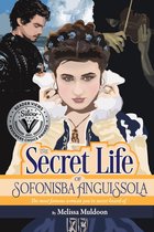 The Secret Life of Sofonisba Anguissola—the most famous woman you've never heard of