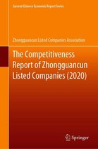 Current Chinese Economic Report Series - The Competitiveness Report of Zhongguancun Listed Companies (2020)