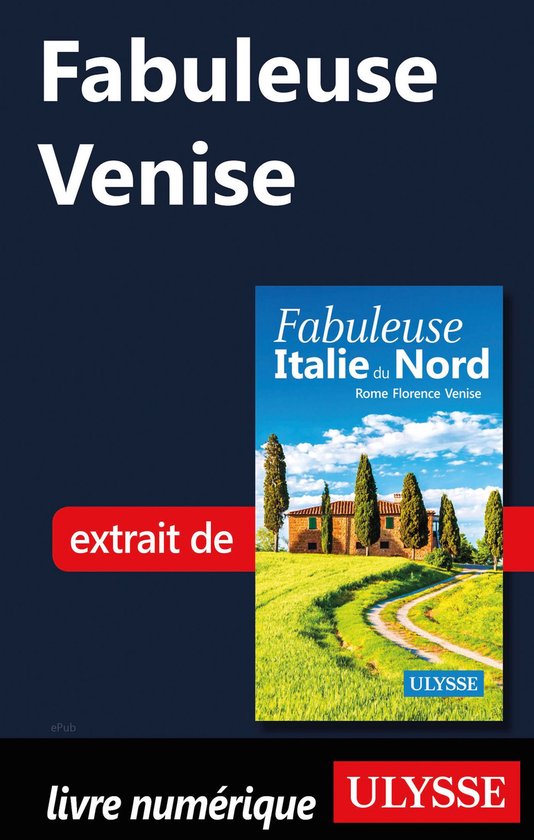 Fabuleuse Venise