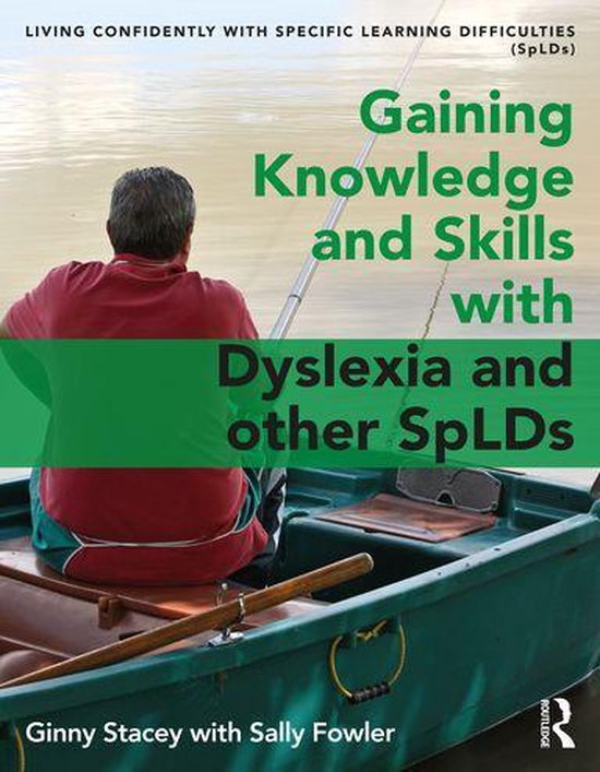 Gaining Knowledge and Skills with Dyslexia and other SpLDs - cover
