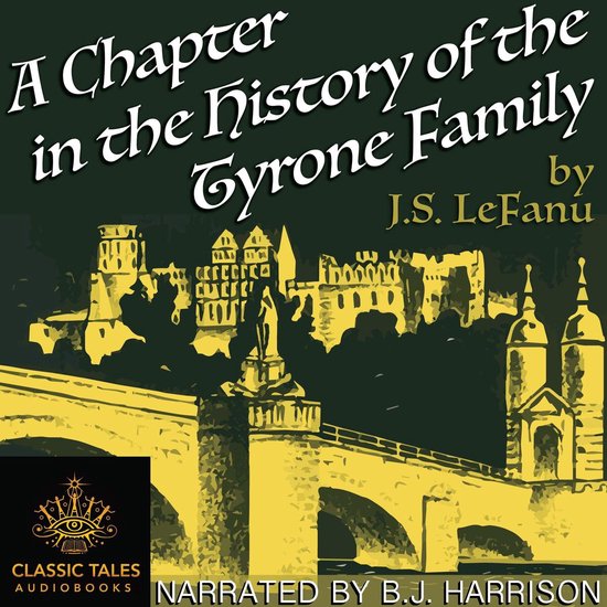 Chapter in the History of the Tyrone Family, A - cover