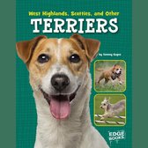 West Highlands, Scotties, and Other Terriers