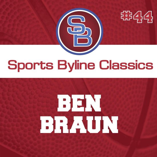 Sports Byline: Ben Braun - cover