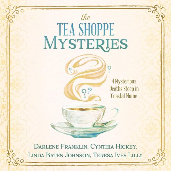 The Tea Shoppe Mysteries - cover