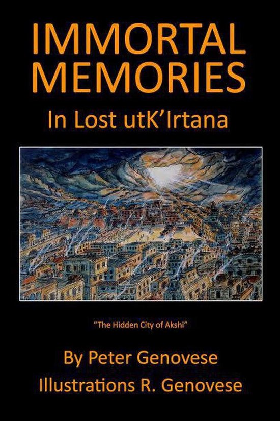 Lost utk'Irtana 1 - Immortal Memories In Lost utk'Irtana - cover
