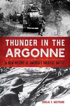 Battles and Campaigns - Thunder in the Argonne