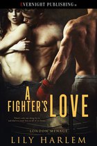 London Menage 3 - A Fighter's Love
