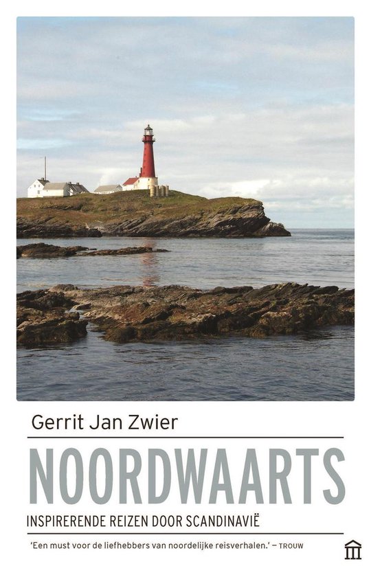 Boek cover Noordwaarts van Gerrit Jan Zwier (Paperback)