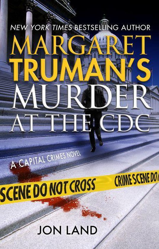 Capital Crimes 31 - Margaret Truman's Murder at the CDC - cover