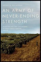 Studies in Canadian Military History - An Army of Never-Ending Strength
