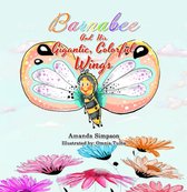 Barnabee and His Gigantic Colorful Wings