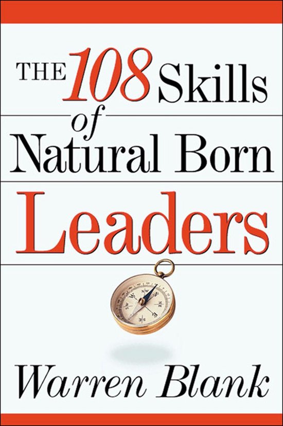 The 108 Skills of Natural Born Leaders - cover