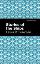 Mint Editions (Nautical Narratives) - Stories of the Ships