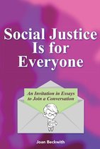 Social Justice Is for Everyone